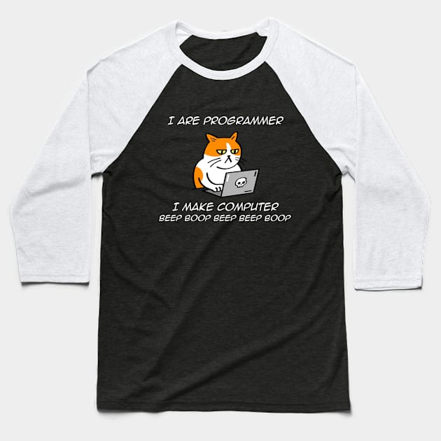 I Are Programmer Computer Cat Beep Boop funny Baseball T-Shirt by Abdoss